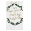 We Wish You A Merry Christmas Greenery Embroidered Tea Towel