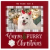 We Wish You A Warm & Furry Christmas Picture Frame Holds 4"x6" Photo